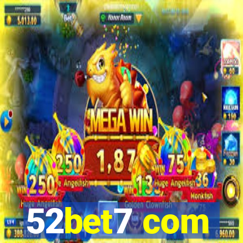 52bet7 com